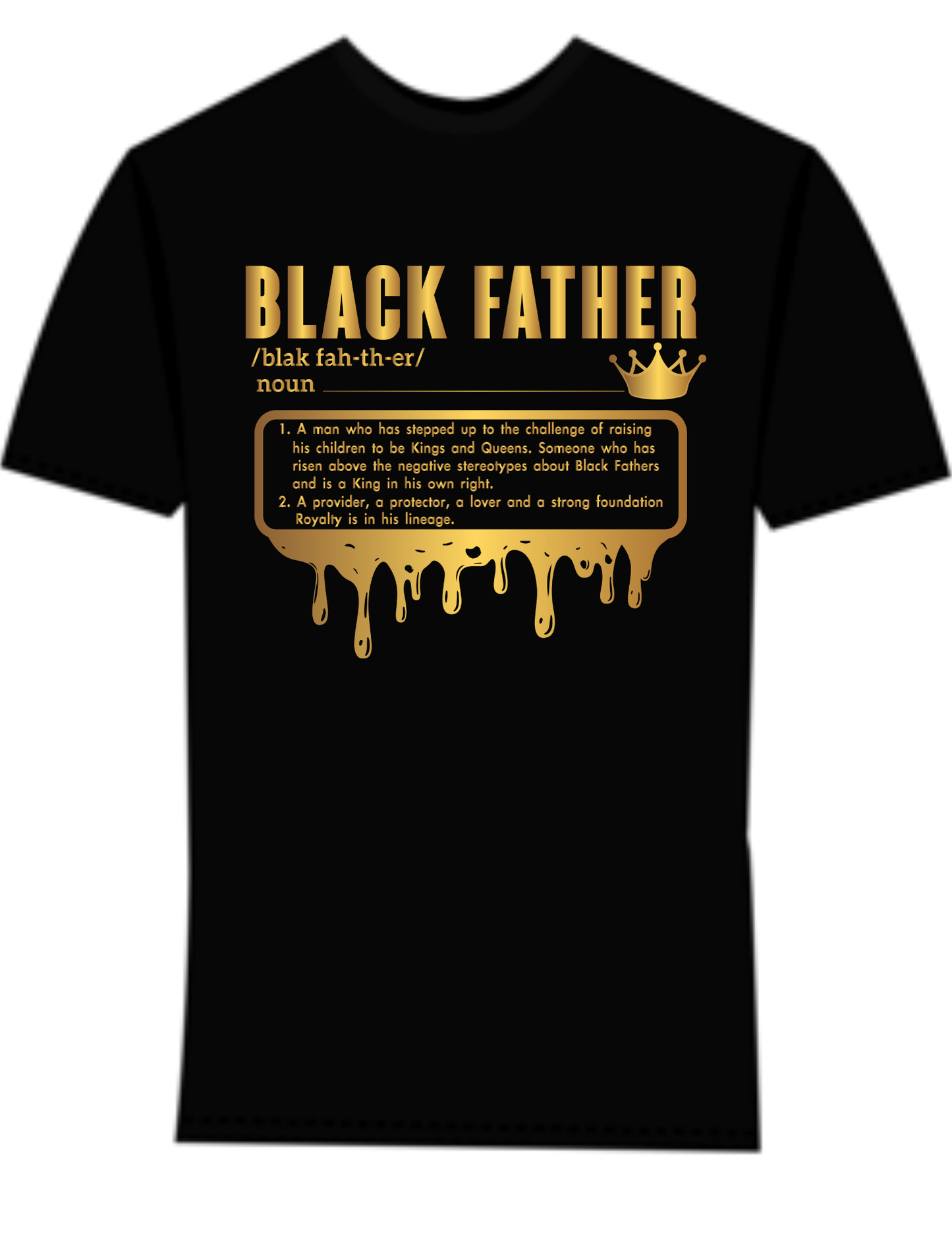 Fathers Day (Black Father) Shirt